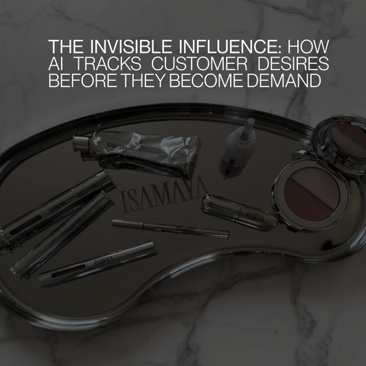 The Invisible Influence: How AI Tracks Customer Desires Before They Become Demand