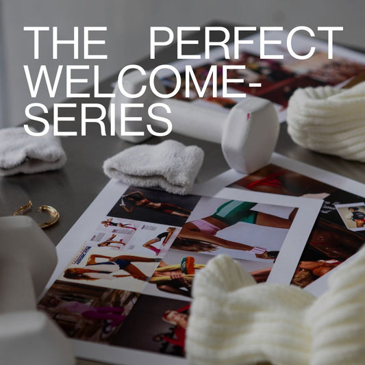 How to Craft the Perfect Welcome Email Series for New Customers