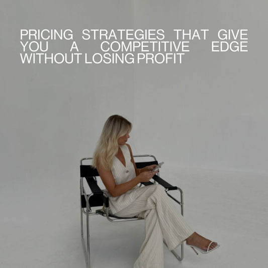 Pricing Strategies That Give You a Competitive Edge Without Losing Profit